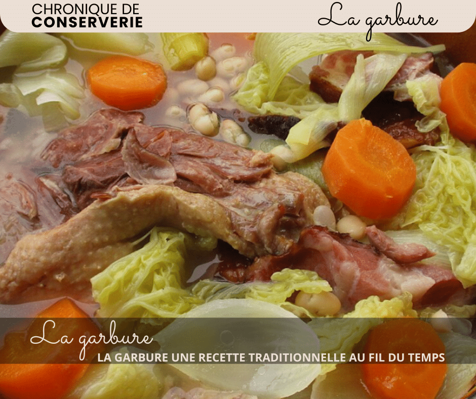 La Garbure Une Recette Traditionnelle Au Fil Du Temps